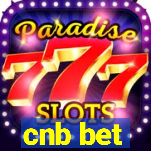cnb bet
